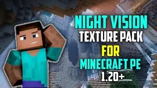 Night vision texture pack mcpe 1.20.40 | Night Vision Mcpe 1.20