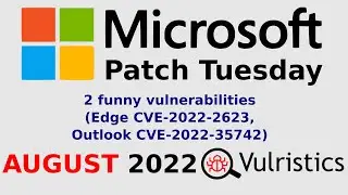 2 funny vulnerabilities (Edge CVE-2022-2623, Outlook CVE-2022-35742)