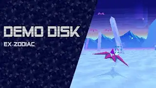 Demo Disk Gaiden: Ex-Zodiac [TWITCH VOD]