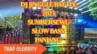 🔴JINGLE BATTLE SUMBERSEWU 2023  SLOW TRAP FULL BASS BRUTALLL  FEAT NANDA NAFIS RMX.