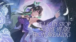 If I Can Stop One Heart From Breaking / Botanica Cover ✦ Honkai: Star Rail #VoicesofRobin