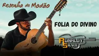 Resenha de Modão - Folia do Divino (Ronaldy Silva) ao vivo.