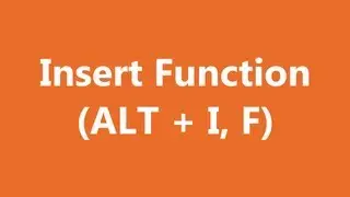 Excel Shortcuts - Insert Function