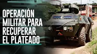 La Otra Cara de la Moneda: Operación militar para retomar el control de El Plateado, Cauca