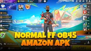 Normal free fire OB45 x86 AMAZON APK