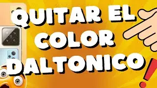 Cómo recuperar el color normal quitar el color Daltonico Xiaomi Redmi Note 12 12S 13 13T Pro 12C