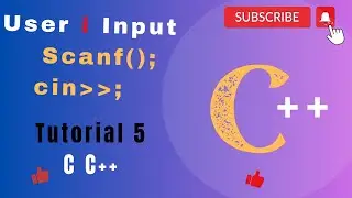 User Input in C | C++: Understanding scanf and cin