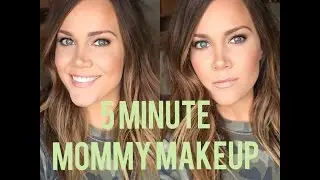 Quick 5 Minute Mommy Makeup Routine!