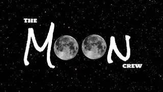 The Moon Crew Ep 3:Male only March?!
