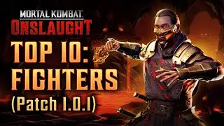 Top 10: Fighters! (Patch 1.0.1) - Mortal Kombat: Onslaught - MKO