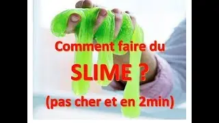 How to make slime ?