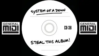 System of a Down - Steal This Album! MIDI (Full Album) ♫ DOOM
