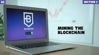 Mining the Blockchain  | Learn Blockchain Practical | Section 2 Ep 3 | ROOMYAN