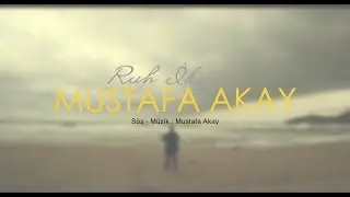 Mustafa Akay - Ruh İkizim (Akustik Canlı)