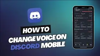 HOW TO CHANGE VOICE ON DISCORD MOBILE (FULL GUIDE 2025)