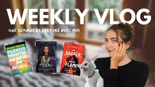 WEEKLY VLOG 🎞️💕 Une semaine de lecture avec moi & Life Update 💍