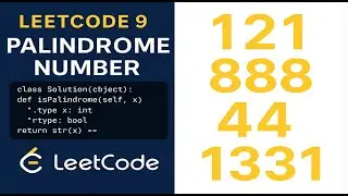 LeetCode 9 Palindrome Number in Python | Easy Coding Tutorial for Beginners