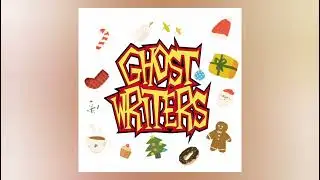 Ghost Writers - Fat Xmas