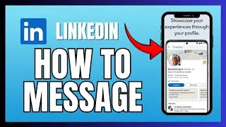 How to Message Peoples in LinkedIn App 2024?