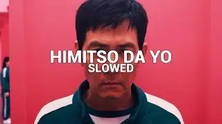 himitsu da yo - [slowed]
