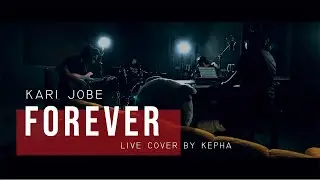 FOREVER © Kari Jobe (Kepha Cover)