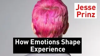 Meeting Einstein with J. Prinz: “The Good, the Bad and the Ugly: How Emotions Shape Experience“