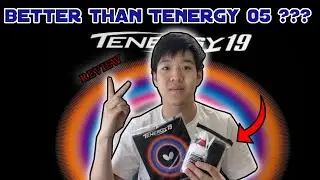 Tenergy 19 FULL REVIEW | Comparison to T05