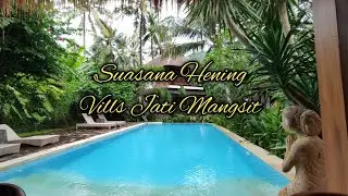 Suasana Hening Villa Jati Mangsit