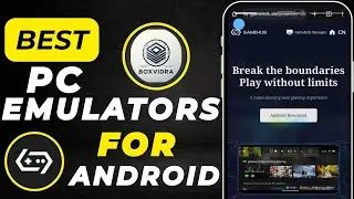 Best Android Emulators for PC in 2025 | Top Free & Fast Emulators