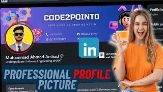 How to create Professional LinkedIn Profile Picture?