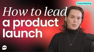 How to lead and influence a product launch (Tips inside)