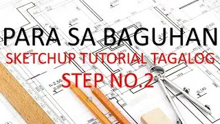 SKETCHUP TUTORIAL FOR BEGINNER: TOOL TUTORIAL