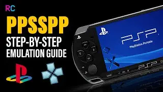 PPSSPP 4K - PSP Emulator Guide - Step by Step