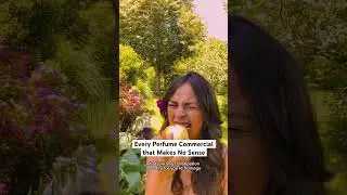 Every Perfume Commercial that Makes No Sense #parody #perfume #comedy