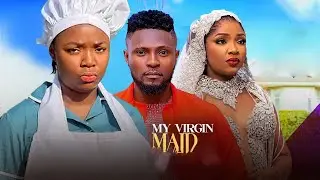 MY VIRGIN MAID---UMENWA EKENE, MAURICE SAM- Latest Nigerian Movie 2025 