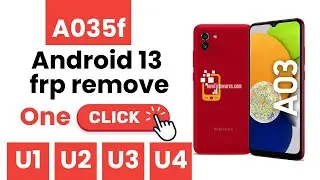 A035f Android 13 frp remove one click || A03 All binary Android 13 frp bypass By pandora box