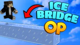 ICE Bridges are OP ( Uncut Bedwars )