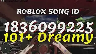 101+ Dreamy Roblox Song IDs/Codes