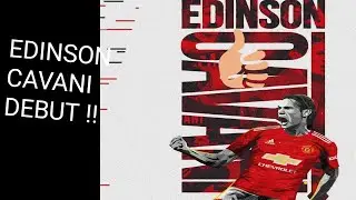 PES 2021 - EDINSON CAVANI DEBUT ON MANCHESTER UNITED !!