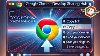 How to Enable Desktop Sharing Hub in Google Chrome