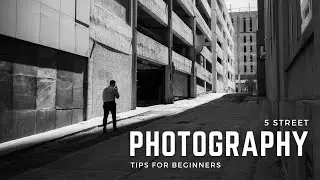 5 Street Photography Tips For Beginners