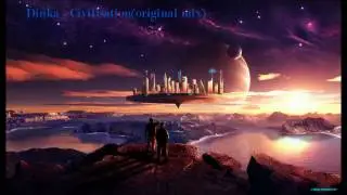 Dinka - Civilisation(original mix)
