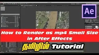 how to export video in after effects (mp4)  Small Video Size in After effects using Media Encoder