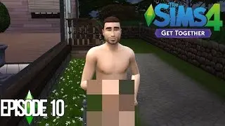 Life in the Sims 4 Get Together #10: Splitty's Naked Cleaning Service