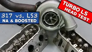 Turbo LS Head Shoot Out-LS3 Rec vs 317 Cath Port
