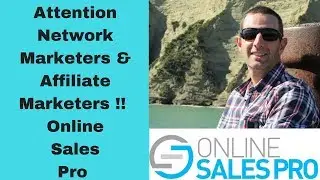 Attention Network Marketers & Affiliate Marketers !! - Online Sales Pro