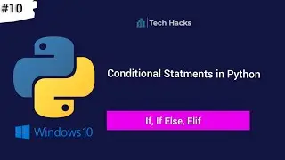 If Else in Python Programming |If | Nested IF Else | Elif Statments in Python | Python for beginners