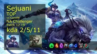 Rank 4 NA Sejuani Top: Sejuani vs Camille