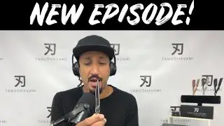 TANZŌ TALKS PODCAST -Are You Ready For The Next Cut?✂️ ep.003