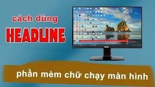 cách dùng phần mềm chạy chữ trên máy tính headline3